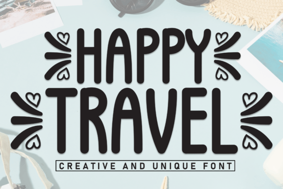 Happy Travel: A Handwritten Display Font for Fun, Friendly Campaigns