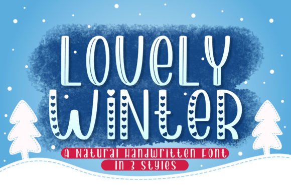 Lovely Winter: A Handwritten Display Font for Small Business Branding