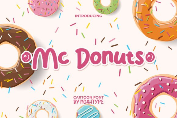 Mc Donuts Font: A Playful Display Typeface for Editorial Design