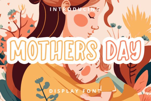 Mothers Day Display Font for Cute Marketing Campaigns and Brand Content