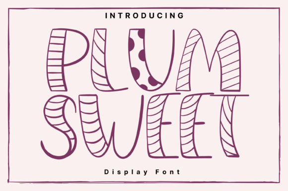 Plum Sweet Font Review: A Whimsical Display Typeface for Campaign Design