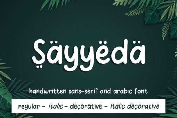 Sayyeda: Decorative Display Font for Digital Branding